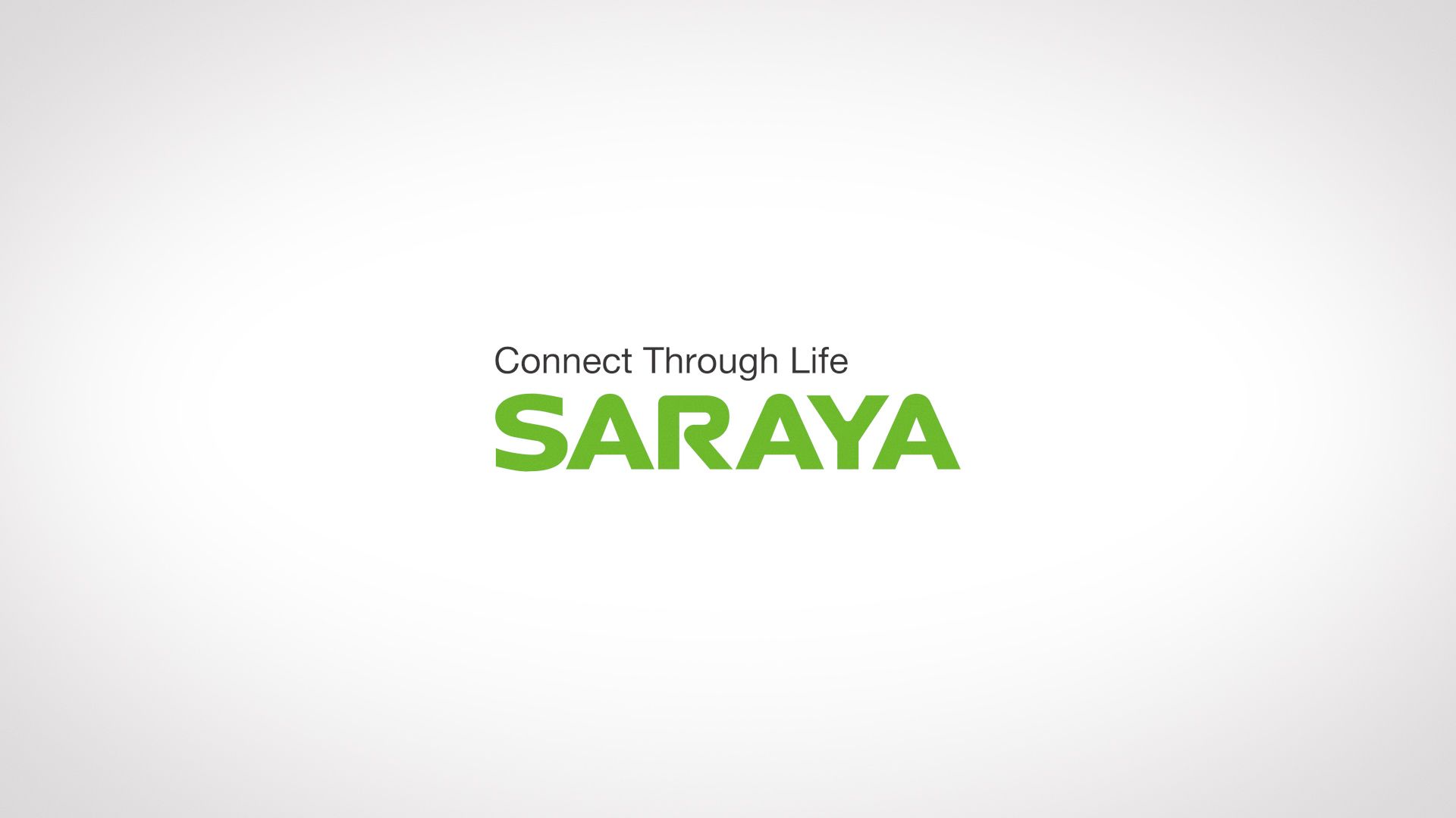 Saraya - Connect Through Life
