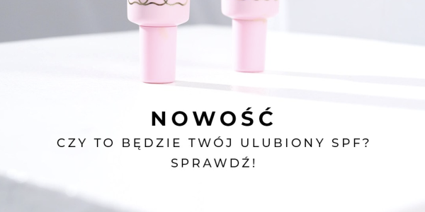 Twój idealny SPF 50+ PA ++++? Już jest!
